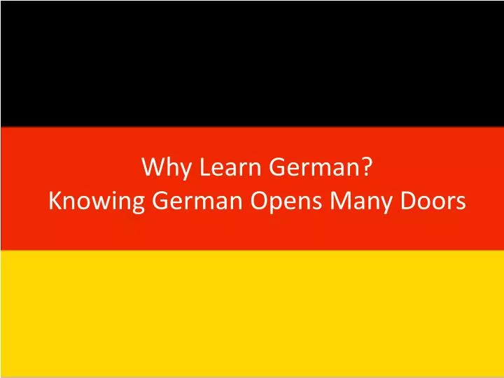 why learn german knowing german opens many doors