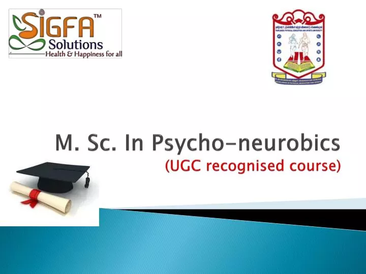 m sc in psycho neurobics ugc recognised course