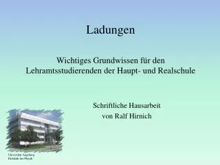 Ladungen Wichtiges Grundwissen für den Lehramtsstudierenden der Haupt- und Realschule