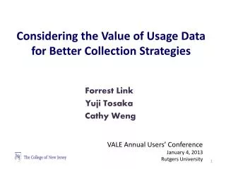 Considering the Value of Usage Data for Better Collection Strategies