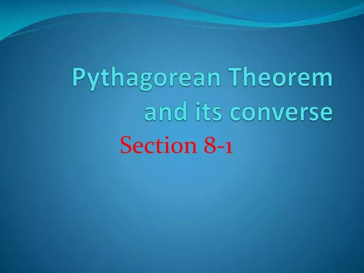 pythagorean theorem and its converse