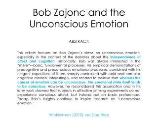 Bob Zajonc and the Unconscious Emotion