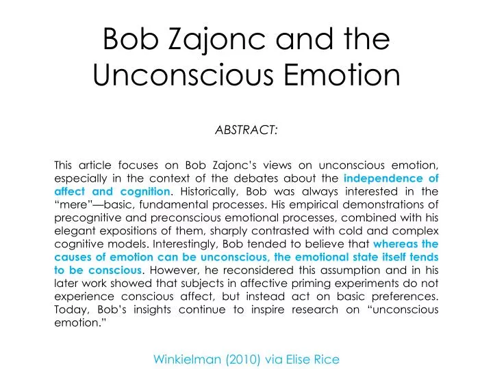 bob zajonc and the unconscious emotion