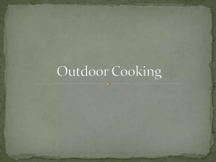 outdoor cooking