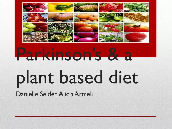 parkinson s a plant based diet
