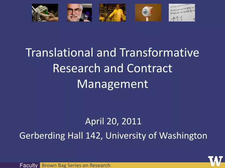 translational and transformative research and contract management