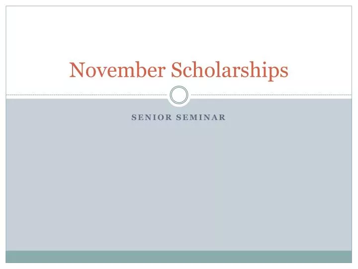 november scholarships