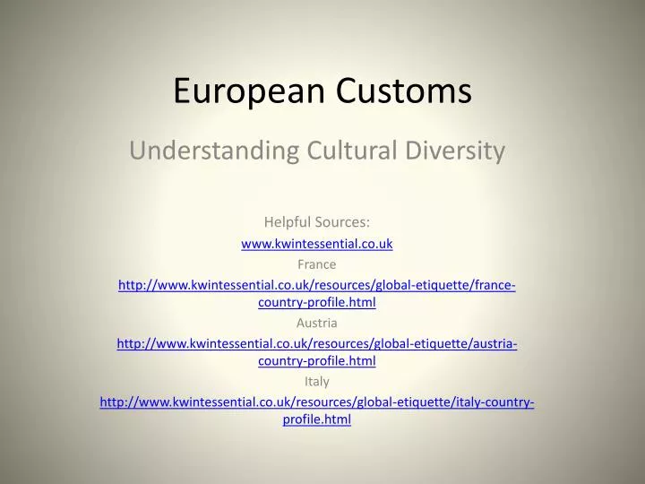 european customs