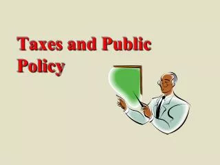 taxes and public policy