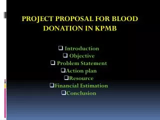 Project Proposal for Blood Donation in KPMB