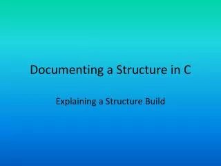 Documenting a Structure in C