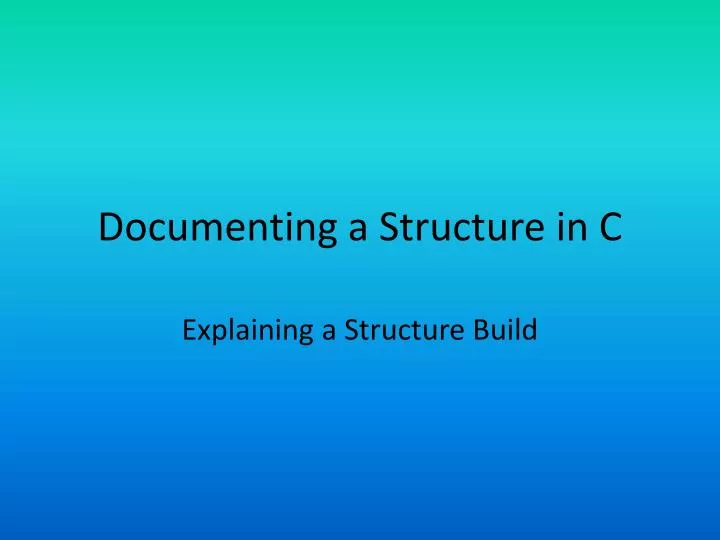 documenting a structure in c
