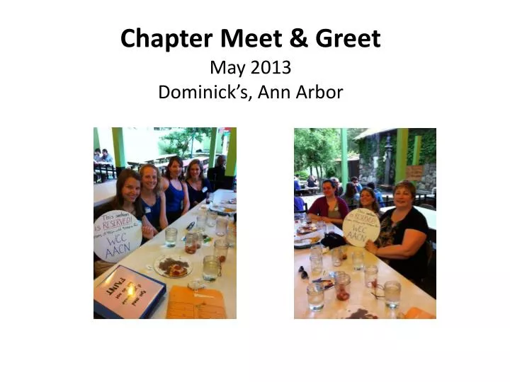 chapter meet greet may 2013 dominick s ann arbor