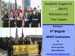 Academic Support of ARMY JROTC Instructors and Their Cadets - slide 1