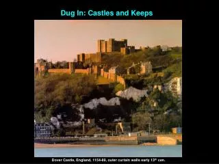 Dug In: Castles and Keeps
