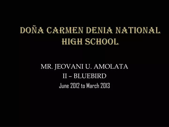 do a carmen denia national high school