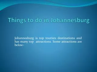 Things to do in Johannesburg