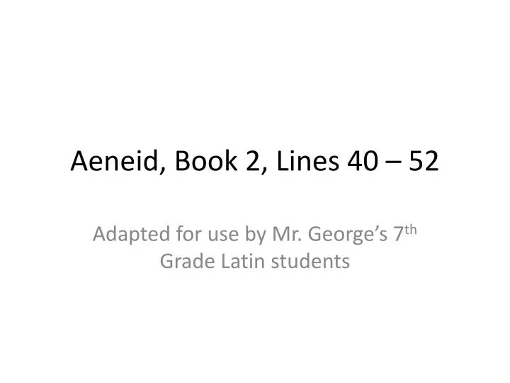 aeneid book 2 lines 40 52