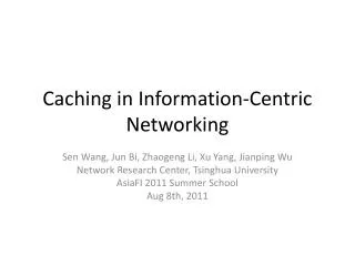 Caching in Information-Centric Networking