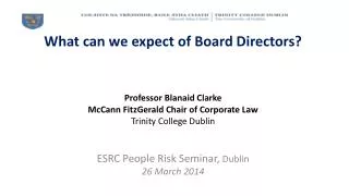 What can we expect of Board Directors?