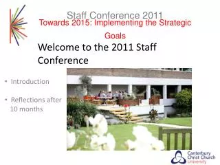 Staff Conference 2011 Towards 2015: Implementing the Strategic Goals