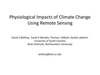 Physiological Impacts of Climate Change Using Remote Sensing