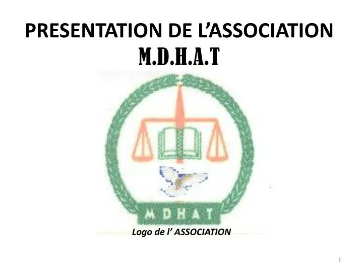 presentation de l association m d h a t