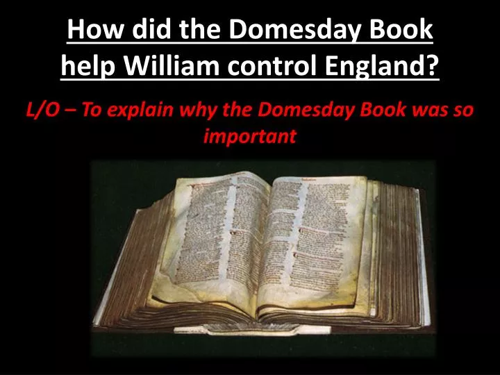 how did the domesday book help william control england