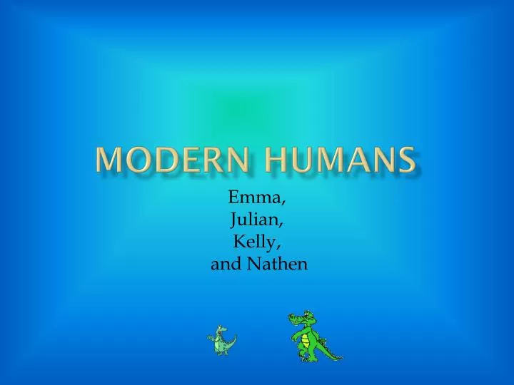 modern humans