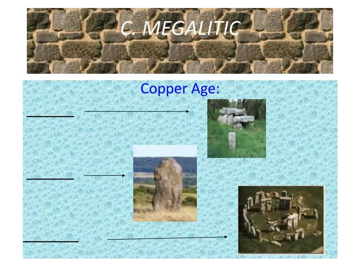c megalitic