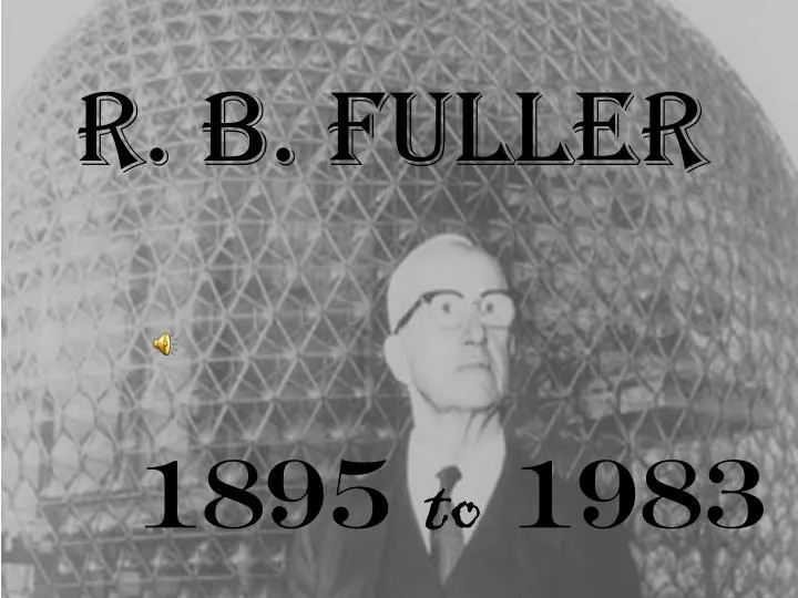 r b fuller