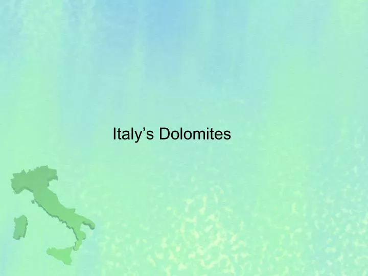 italy s dolomites