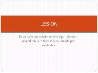 LESION