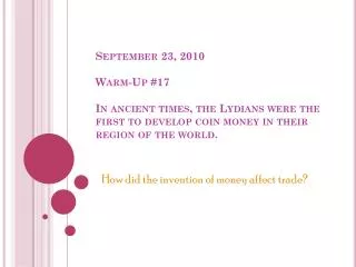 How did the invention of money affect trade?