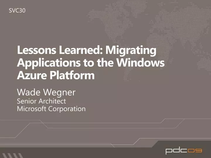lessons learned migrating applications to the windows azure platform