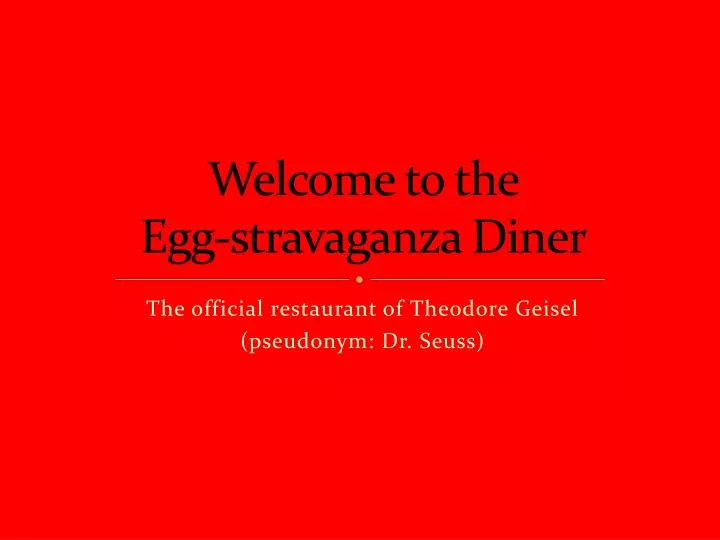 welcome to the egg stravaganza diner