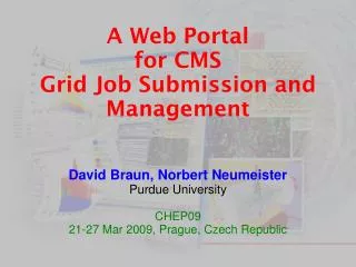 A Web Portal for CMS Grid Job Submission and Management