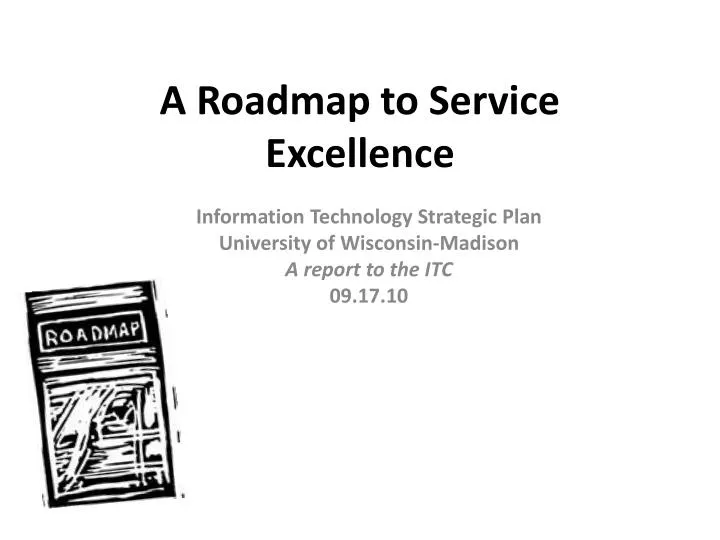 a roadmap to service excellence
