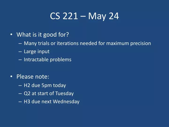 cs 221 may 24