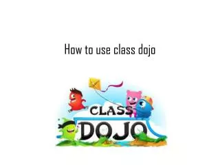 How to use class dojo
