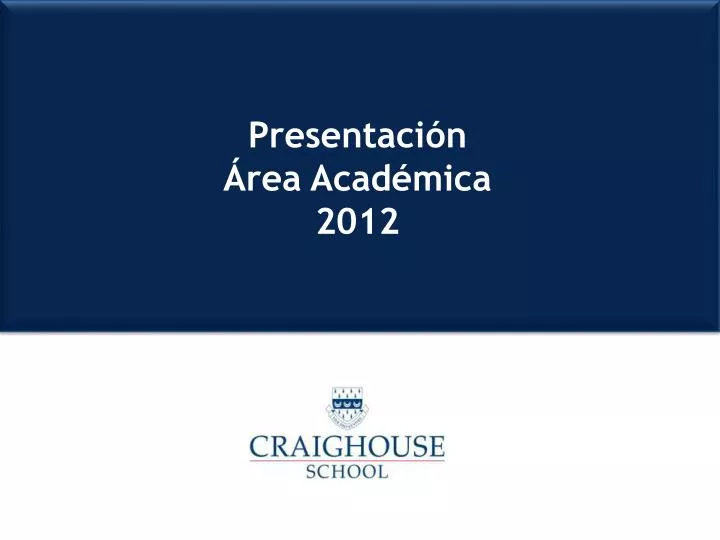 presentaci n rea acad mica 2012