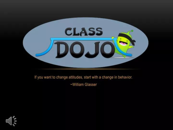 if you want to change attitudes start with a change in behavior william glasser