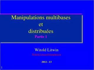 manipulations multibases et distribu es partie 1