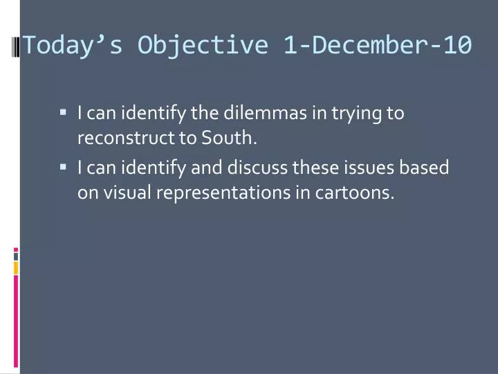 today s objective 1 december 10