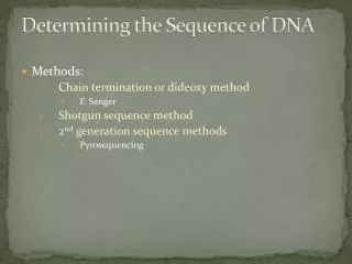 Determining the Sequence of DNA
