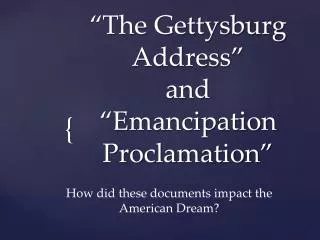 the gettysburg address and emancipation proclamation