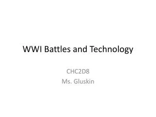 WWI Battles and Technology