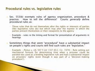 Procedural rules vs. legislative rules