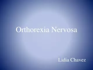 Orthorexia Nervosa