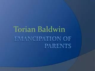 Emancipation of parents